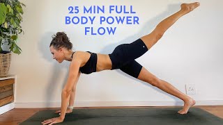 25 Min Full Body Power Flow [upl. by Leander]