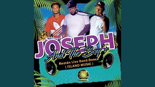 TOUCH IT Roatán Band Dance feat Joseph James amp The Boys [upl. by Roger]