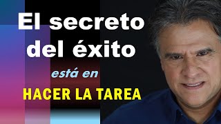 El SECRETO del ÉXITO está en HACER la TAREA  CarlosCuauhtemocS [upl. by Aiduan218]