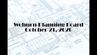 Woburn Planning Board  October 21 2020 [upl. by Ahsilaf581]