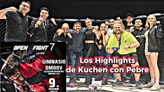 Open fight 7 • Los Highlights de Kuchen con Pebre • GRACIAS POR TODO [upl. by Jesus858]