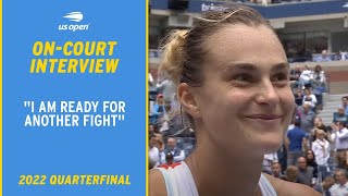 Aryna Sabalenka OnCourt Interview  2022 US Open Quarterfinal [upl. by Enecnarf]