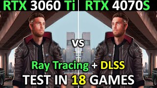 RTX 3060 Ti vs RTX 4070 SUPER  Test in 18 Games  1440p  Is it worth upgrading 🤔  2024 [upl. by Ressay]