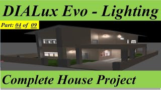 DIALux evo complete house tutorial for beginner  Part 04 [upl. by Aihsila]