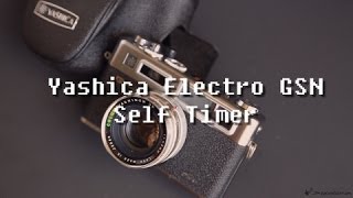 Yashica Electro 35 GSN Self Timer [upl. by Dan]