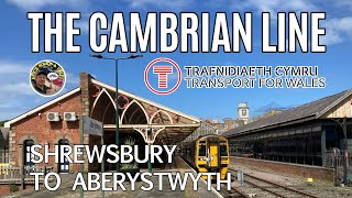 A Day Out on the Cambrian Line Shrewsbury to Aberystwyth with Transport for Wales [upl. by Boles]