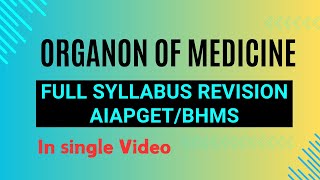 Full Organon Revision l AIAPGET tips amp tricks l AIAPGET 2024 l aiapget2024 aiapget organon bhms [upl. by Conover]