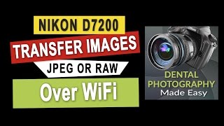 Nikon D7200 Review  How To Transfer JPEG or RAW Photos From Nikon D7200 To A Smartphone Or Tablet [upl. by Sihun]