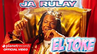 JA RULAY  EL TOKE 🫵 Prod by Daro Official Video by NAN Repaton [upl. by Stace]