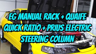 EG TO DC QUAIFE STEERING RACK  OMGBUILDS [upl. by Aihtnis40]