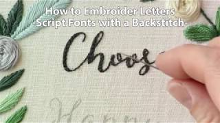 How to Embroider Letters Script Using a Backstitch [upl. by Yrocej]