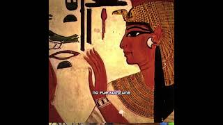 Nefertari reina de Egipto moisésylosdiezmandamientos egiptoantiguo egiptoantiguo [upl. by Annayt]