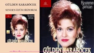 Gülden Karaböcek  Senden Özür Diliyorum Official Audio [upl. by Jase375]