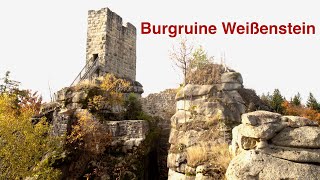 Wanderung zur Burgruine Weißenstein 4K [upl. by Nayllij]