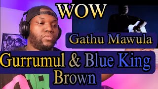 Gurrumul And Blue King Brown  Gathu Mawula Revisted  Reaction [upl. by Rexford486]