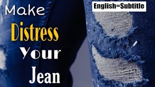 2 Best Method to Distressed Denim Jeans at Home  EASY DIY TUTORIAL [upl. by Ahtan339]