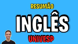 Resumo de Inglês  Univesp [upl. by Gustafsson619]