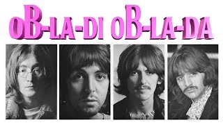 The Beatles  ObLaDi ObLaDa Explained [upl. by Aleihs]