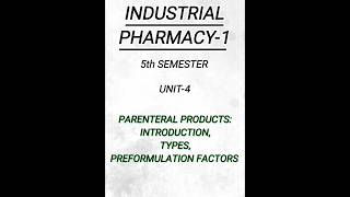 Industrial pharmacy15th semunit4Introduction to parenteral productspharmacyshorts [upl. by Geffner]