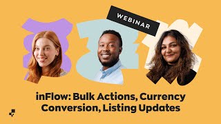 Webinar inFlow Bulk Actions Currency Conversion and Listing Updates [upl. by Tray186]