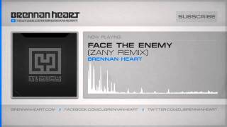 Brennan Heart  Face The Enemy Zany Remix HQ Preview [upl. by Amabelle375]