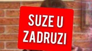 SUZE U ZADRUZI JAVNOST U ŠOKU  TUGA [upl. by Gibe]