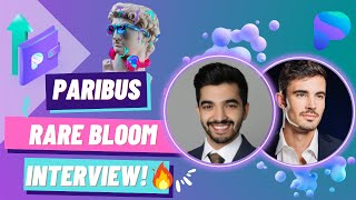 Paribus at Rarebloom  EXCLUSIVE Interview with CEO and CoFounder [upl. by Janiuszck]