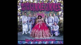 Me First and the Gimme Gimmes  Dancing Queen Official Audio [upl. by Ahsia638]