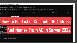 How to Get List of Computer IP Address and Names From Active Directory In Windows Server 2022 [upl. by Girand]