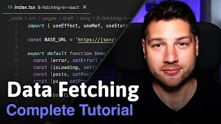 Fetching Data in React  Complete Tutorial [upl. by Enaud]