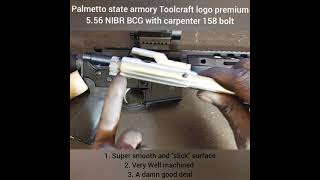 PSA Toolcraft logo premium 556 NIBR BCG with carpenter 158 bolt🔥🔥 [upl. by Dragoon229]