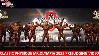 classic physique mrolympia 2023 prejudging video  mrolympia 2023 live [upl. by Susie]