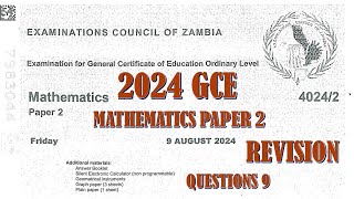 2024 GCE MATHEMATICS PAPER 2 QUESTION 7 [upl. by Dutchman]