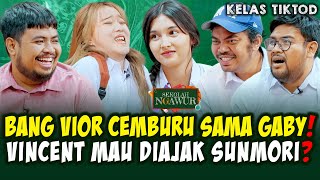 PESONA GABY BIKIN VIOR CEMBURU❓VINCENT MAU DIAJAK SUNMORI ❗ 🤣 SEKOLAH NGAWUR [upl. by Nnuahs]