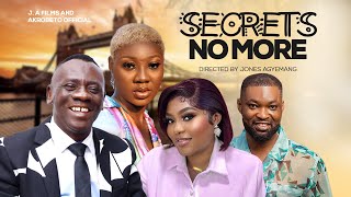 SECRETS NO MORE  NEW MOVIE AKROBETO TV [upl. by Buseck289]