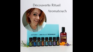 Atelier découverte Rituel Aromatouch doTERRA [upl. by Ecinnaj]