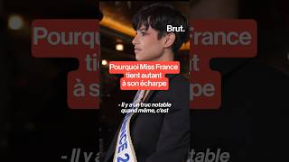 Pourquoi Miss France tient autant à son écharpe [upl. by Suertemed114]