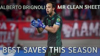 ALBERTO BRIGNOLIMR CLEAN SHEETBEST SAVES THIS SEASON 2223 [upl. by Rudelson944]