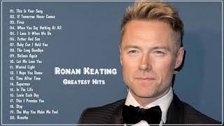 Ronan Keating Greatest Hits  The Best Of Ronan Keating 2020 [upl. by Ottie]