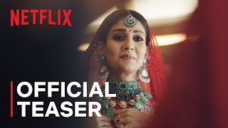 Nayanthara Beyond The Fairy Tale  Official Teaser  Netflix India [upl. by Anelra137]