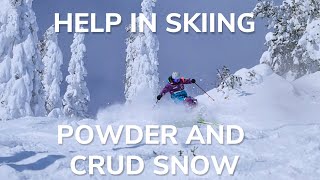 Help in Skiing Powder and Crud [upl. by Ecyal]