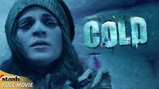 Cold  Survival Thriller  Full Movie  Felice Herrig [upl. by Eleni]