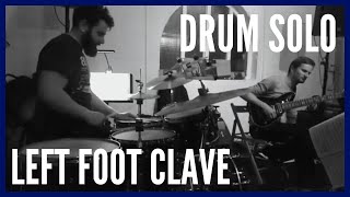 Drum Solo Left Foot Clave  Rich Kass [upl. by Nednarb]