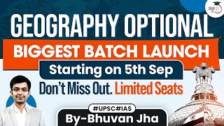 Exclusive UPSC Geography Optional Special Batch Launch  StudyIQ IAS [upl. by Yeclek742]