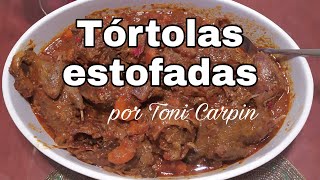 TORTOLAS ESTOFADAS [upl. by Camilo]