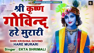 Live  SHRI KRISHNA GOVIND HARE MURARI  POPULAR KRISHNA BHAJAN  FULL SONG   Krishna Mahamantra [upl. by Ydnys]