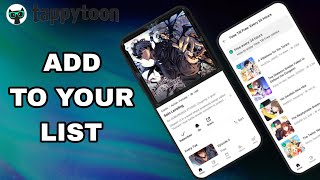 How To Add To Your List On Tappytoon App [upl. by Eikcuhc]