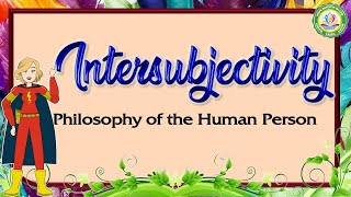 Intersubjectivity  Intro to the Philosophy of the Human Person [upl. by Hisbe]