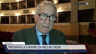 20241019 PESCIA PT  PRESENTATA LA STAGIONE TEATRALE DEL PACINI [upl. by Etaner]