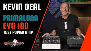 PrimaLuna EVO 100 Tube Power Amp Review w Upscale Audios Kevin Deal [upl. by Morly]